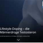 Screenshot: Startbild der Website „Lifestyle-Doping – die Männerdroge Testosteron“